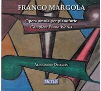 Deljavan Alessandro - Franco Margola: Complete Piano Works