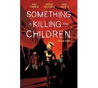 Dell edera, Werther - Something is Killing the Children Vol. 3 (SOMETHING IS KILLING CHILDREN TP)