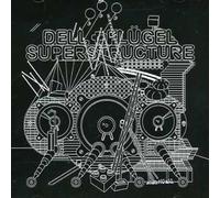 Dell & Flugel - Superstructure