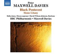 Della Jones – Maxwell Davies: Black Pentecost – NAXOS