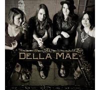 DELLA MAE - Della Mae