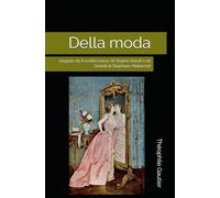 Della moda: (seguito da Il vestito nuovo di Virginia Woolf e da Gioielli di Stéphane Mallarmé)