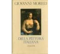 Della Pittura Italiana: Studi Storico-critici. Le Gallerie Borgue Se A