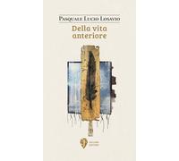 Della vita anteriore (Il fiore del deserto)