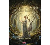Dell'anima, dell'animale e della bellezza