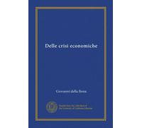 Delle crisi economiche
