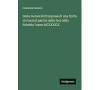 Delle memorabili imprese di una flotta di crociati partita dalle foci della Schelda l'anno MCLXXXIX