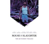 Dell'Edera, Werther - House of Slaughter Book One Deluxe Edition: The Butcher's Trilogy: 1 (HOUSE OF SLAUGHTER HC)