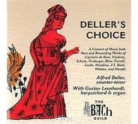 Deller, Alfred - Deller's choice - Oeuvres de Viadana, Schutz, Locke, Purcell, Humfrey, Frescobaldi...