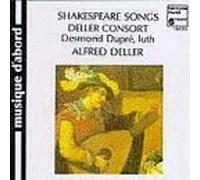 Deller, Alfred - Shakespeare Songs & Consort Music by Deller, Alfred Import, Original recording reissued edition (2000) Audio CD