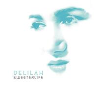 Delllah - Sweeter Life