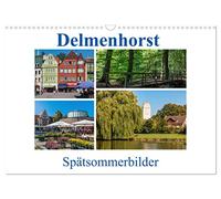 Delmenhorst Spätsommerbilder (Wandkalender 2026 DIN A3 quer), CALVENDO Monatskalender: Viel Sonne, viel Natur, viel Grün - die Stadt Delmenhorst und ihre schönen Seiten
