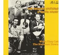Delmore Bros & Wayne Raney - When They Let the Hammer Down [Vinilo]