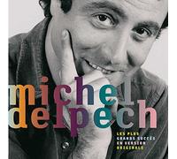 Delpech, Michel - Les Plus Grands Succes