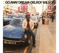 Delroy Wilson and The Aggrovators - Go Away Dream [LP vinyl] [Vinilo]