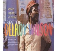 Delroy Wilson - Once Upon a Time: Best of