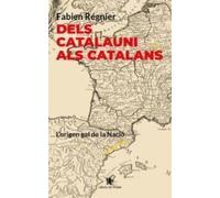 Dels catalauni als catalans: L'origen gal de la nació: 0 (Fora de col·lecció)