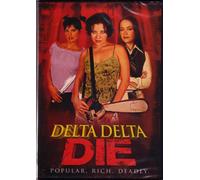 Delta Delta Die