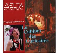 DELTA ENSEMBLE - Le Cabinet Des Curiosités
