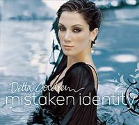 Delta Goodrem - Mistaken Identity