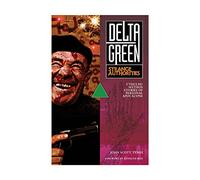 Delta Green: Strange Authorities
