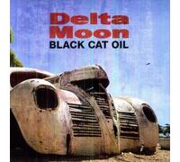 Delta Moon - Black Cat Oil