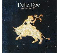 Delta Rae - Carry the Fire
