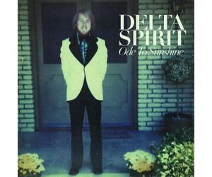 Delta Spirit - Ode to Sunshine