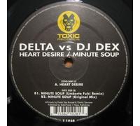 Delta Vs DJ Dex - Heart Desire/Minute Soup [Import] [Vinilo]
