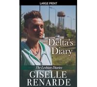 Delta's Diary: 11 (The Lesbian Diaries)