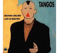 Deluigi S. - Argentina : Silvana Deluigi & Luis di Matteo: TANGOS