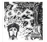 Delusions of Grandeur - Pipe Dream