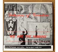 Delusions Of Grandur - We Are The Humans