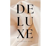 Deluxe Decorative Book: Display on a Shelf or Coffee Table for Home Decor and Modern Interior Design