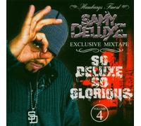 Deluxe,Samy - Deluxe,So Glorious [Import]
