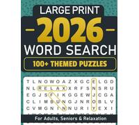 Deluxe Word Search for Adults & Seniors: 100+ Large Print Relaxing Word Search Puzzles with Positive, Calming & Uplifting Words for Stress Relief, Mindfulness, and Brain Health