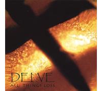 Delve - All Things Loss