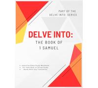 Delve Into: The Book of 1 Samuel