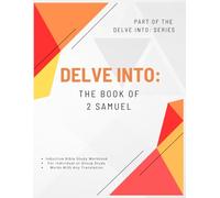 Delve Into: The Book of 2 Samuel