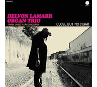 Delvon Lamarr Organ Trio - Close But No Cigar