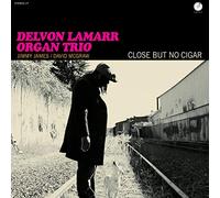 Delvon Lamarr Organ Trio - Close But No Cigar [Vinilo]