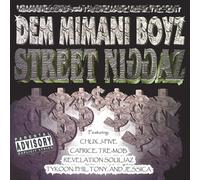 Dem Mimani Boyz - Street Niggaz