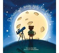 Demain je vais sur lune: Histoire chanson contenu secre
