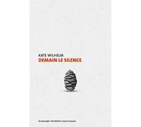 Demain le silence