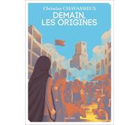 Demain, les origines