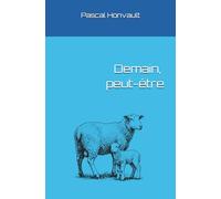 Demain, peut-être
