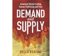 Demand and Supply: America's Market Fueling Human Trafficking and Porn
