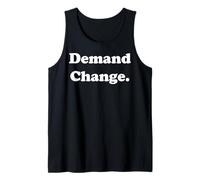 Demand Change Bold Statement Activism Camiseta sin Mangas