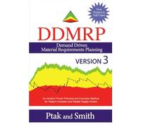 Demand Driven Material Requirements Planning (DDMRP), Version 3