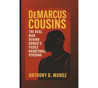 DEMARCUS COUSINS: The Real Man Behind Boogie’s Fierce Basketball Persona
